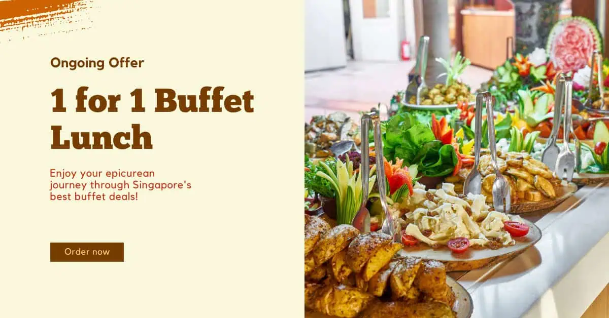 1 for 1 Buffet Lunch Promotions Singapore Savour the Feast at Marina Bay Sands!