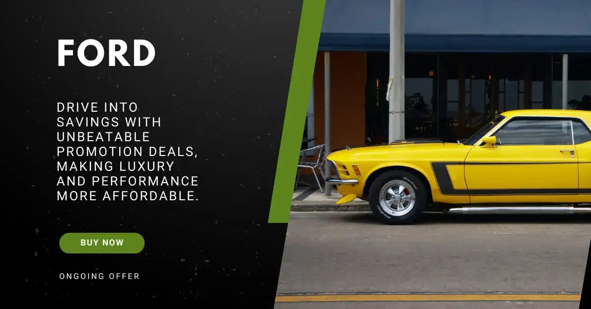 Ford Promotions Singapore Unveil Unmissable Deals with Ford's Latest Campaign!