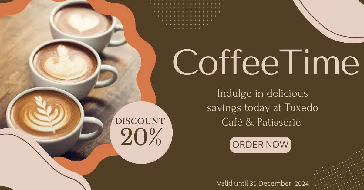 Indulge in Gourmet Delights with 20% Off at Tuxedo Café & Pâtisserie!