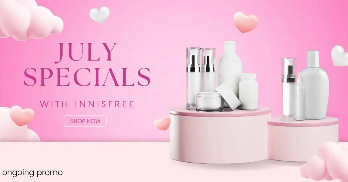 Refresh Your Skin with Innisfree's JULY SPECIALS!