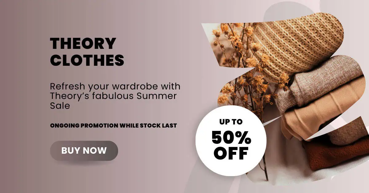 Theory Summer Sale Up to 50% Off!