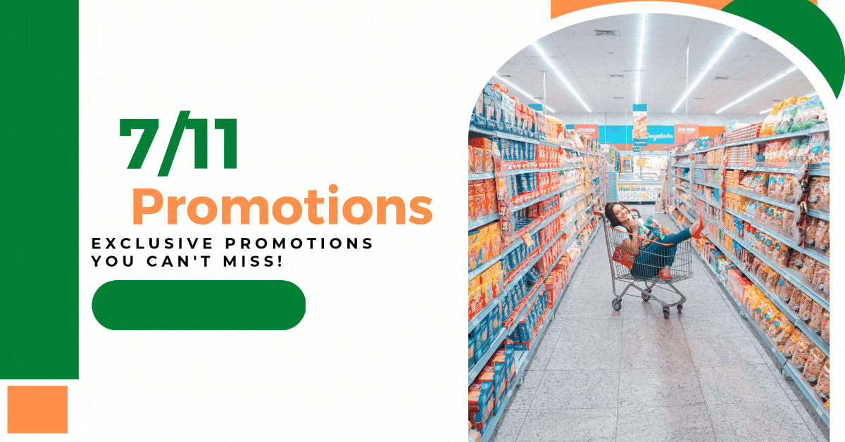 7 11 Promotions Singapore Deals: Exclusive Promotions You Can’t Miss!