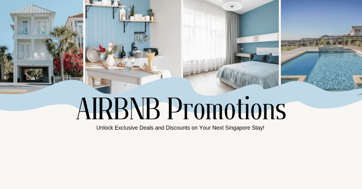 Airbnb-Promotions-Unlock-Exclusive-Deals-and-Discounts-on-Your-Next-Singapore-Stay