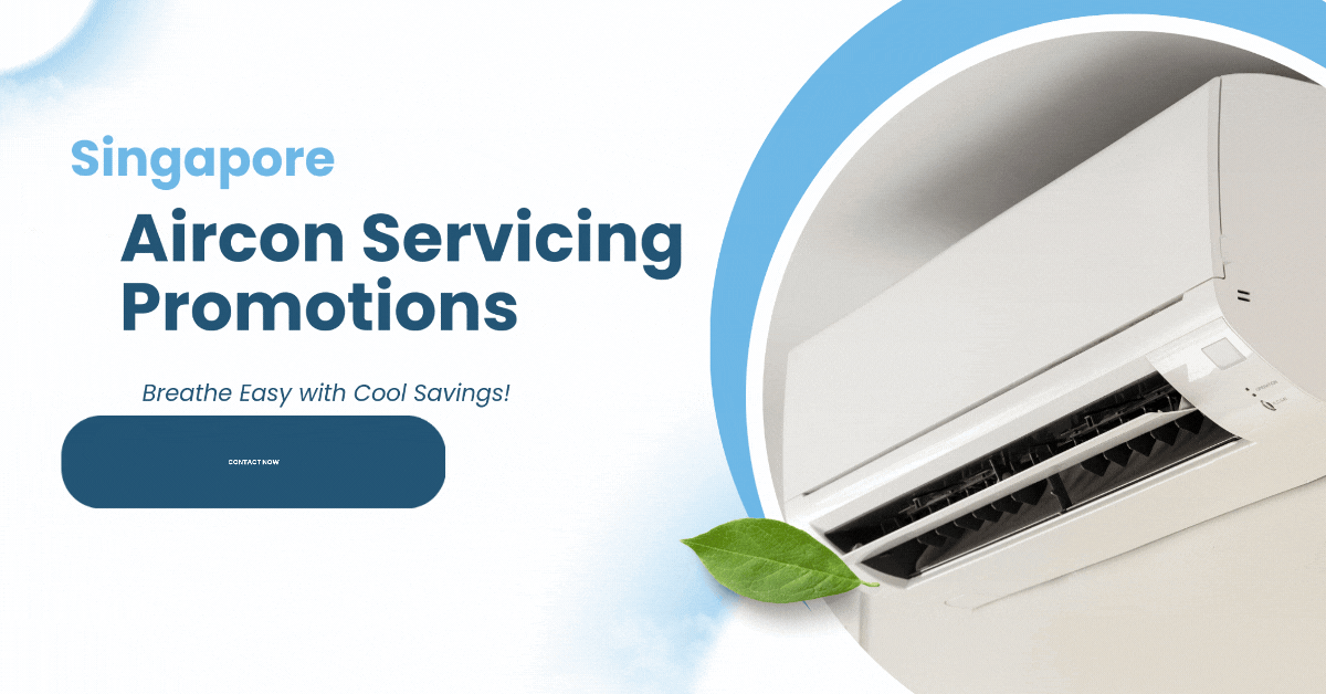 Aircon-Servicing-Promotions-Breathe-Easy-with-Cool-Savings-in-Singapore