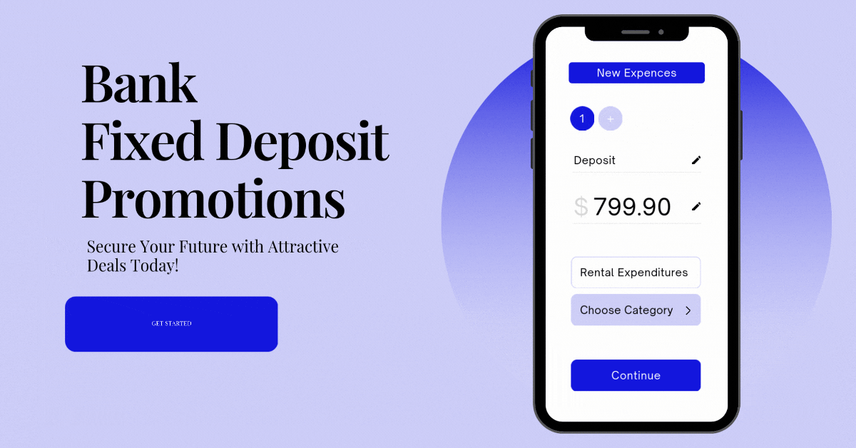 Bank-Fixed-Deposit-Promotions-Secure-Your-Future-with-Attractive-Deals-Today