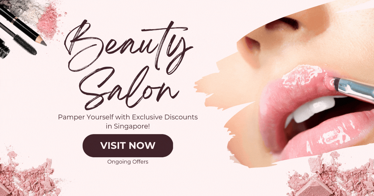 Beauty-Salon-Promotions-Pamper-Yourself-with-Exclusive-Discounts-in-Singapore