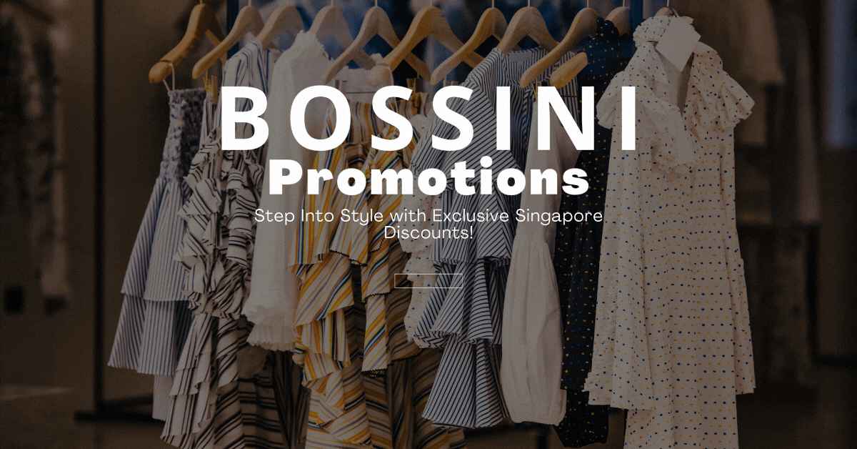 Bossini-Promotions-Step-Into-Style-with-Exclusive-Singapore-Discounts