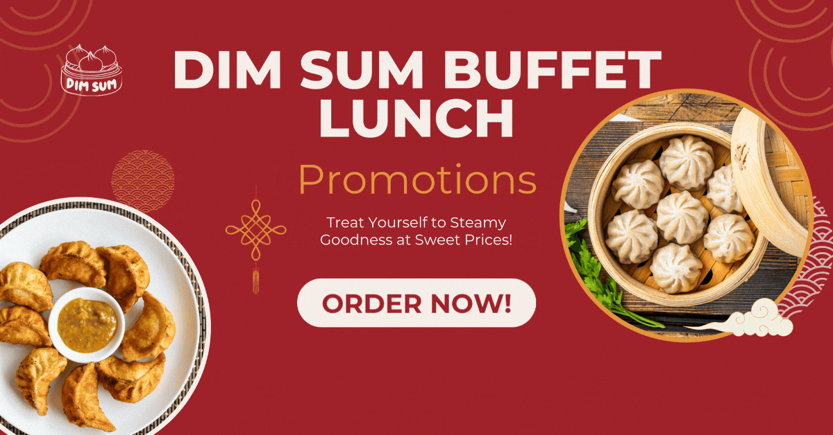 Dim-Sum-Buffet-Lunch-Promotions-Treat-Yourself-to-Steamy-Goodness-at-Sweet-Prices