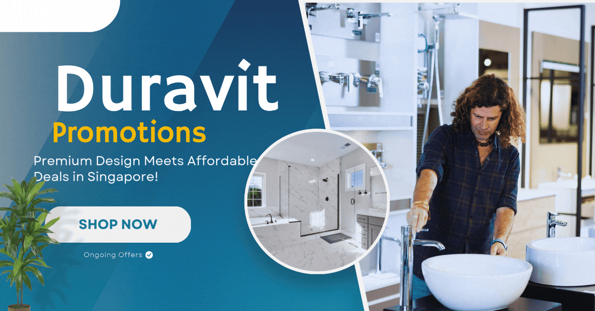 Duravit-Promotions-Premium-Design-Meets-Affordable-Deals-in-Singapore