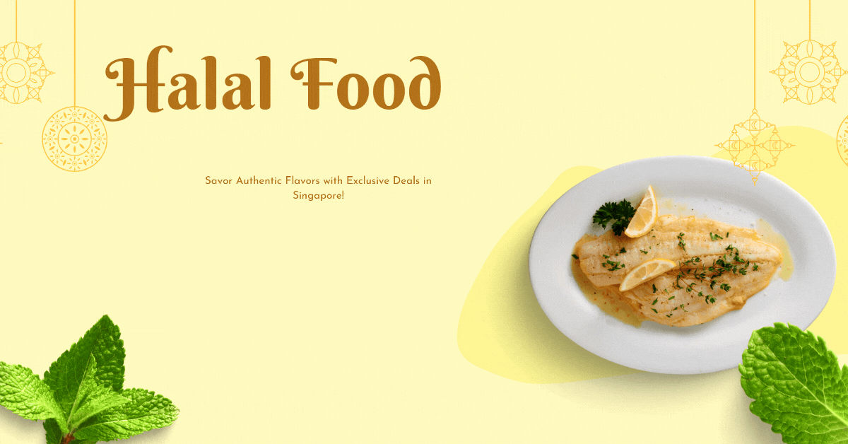 Halal-Food-Promotions-Savor-Authentic-Flavors-with-Exclusive-Deals-in-Singapore