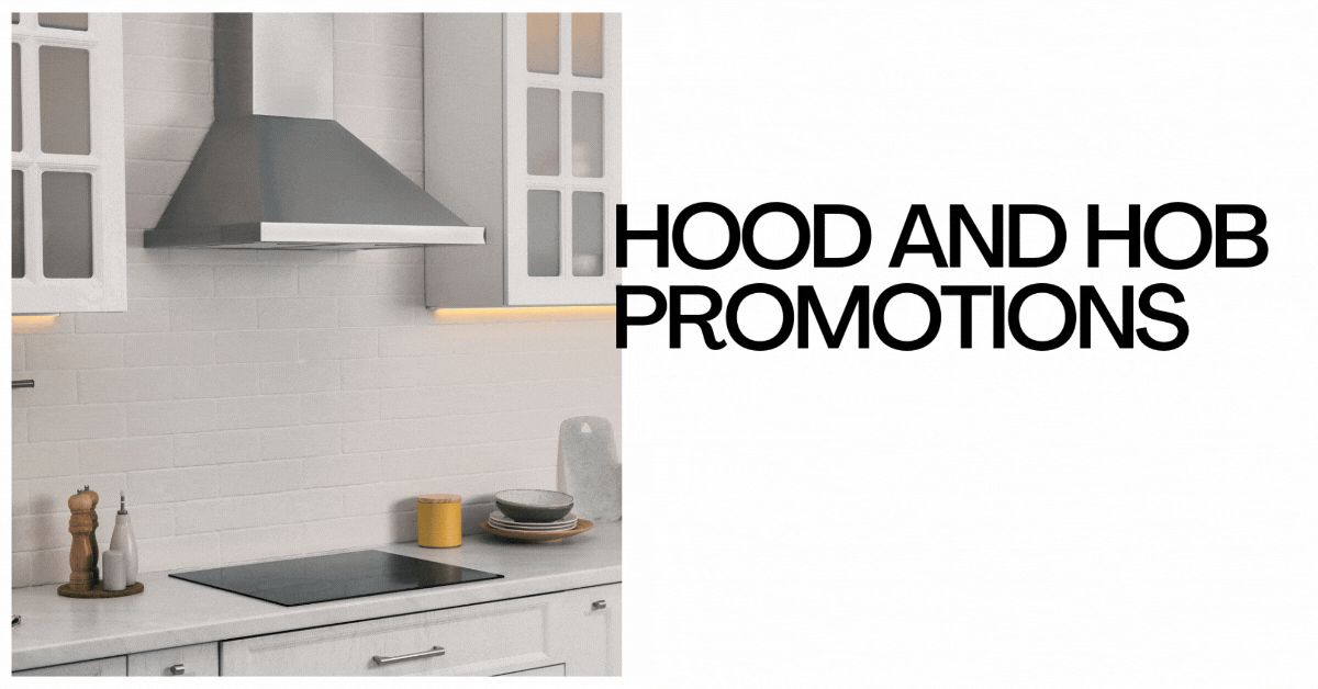 Hood-and-Hob-Promotions-Upgrade-Your-Kitchen-with-Hood-and-Hob-Deals