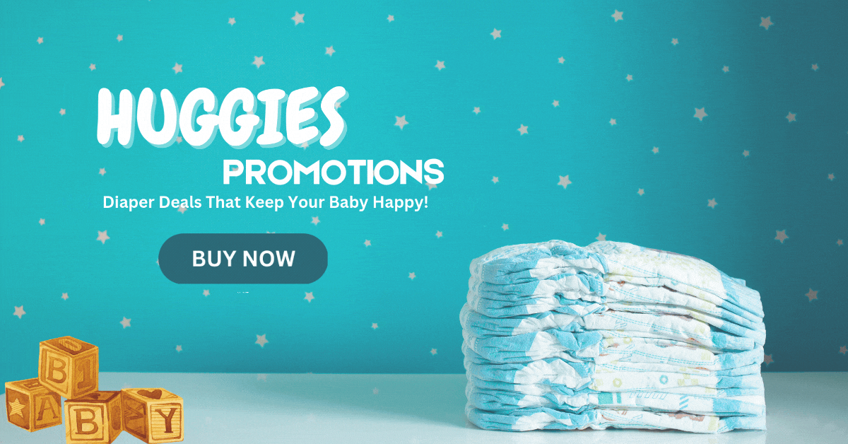 Huggies-Promotions-Diaper-Deals-That-Keep-Your-Baby-Happy