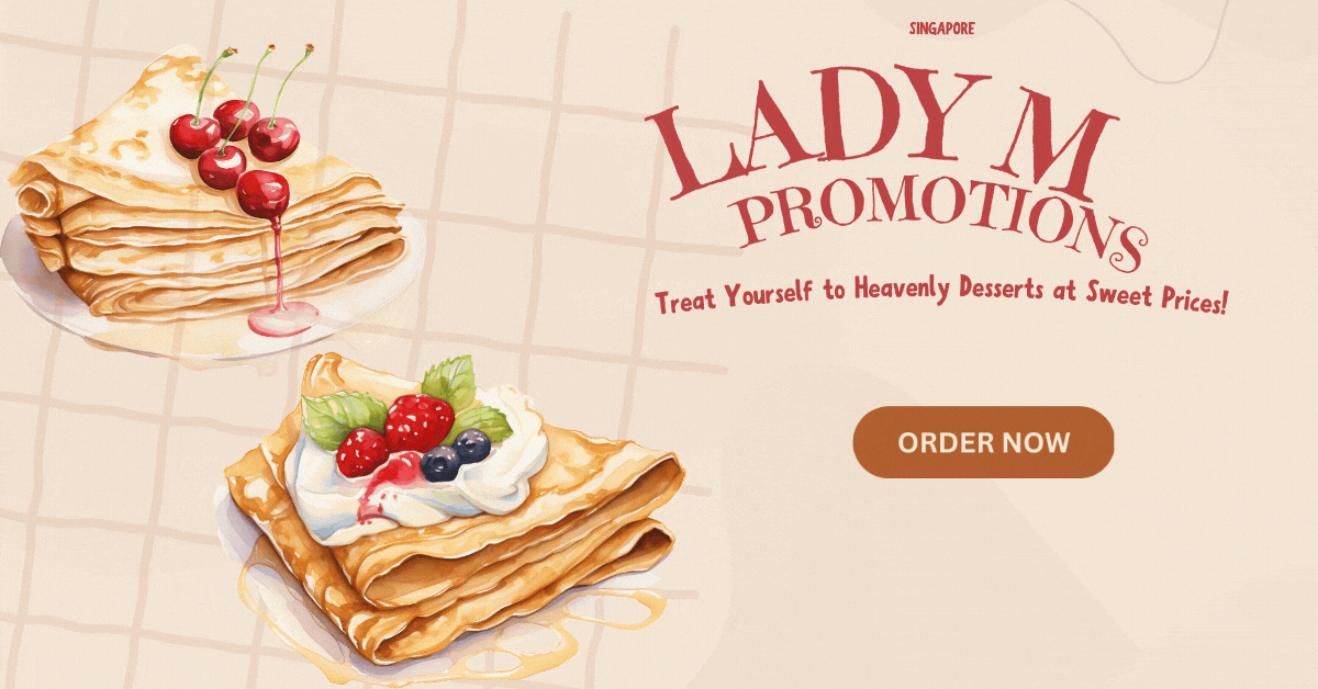 Lady-M-Promotions-Treat-Yourself-to-Heavenly-Desserts-at-Sweet-Prices