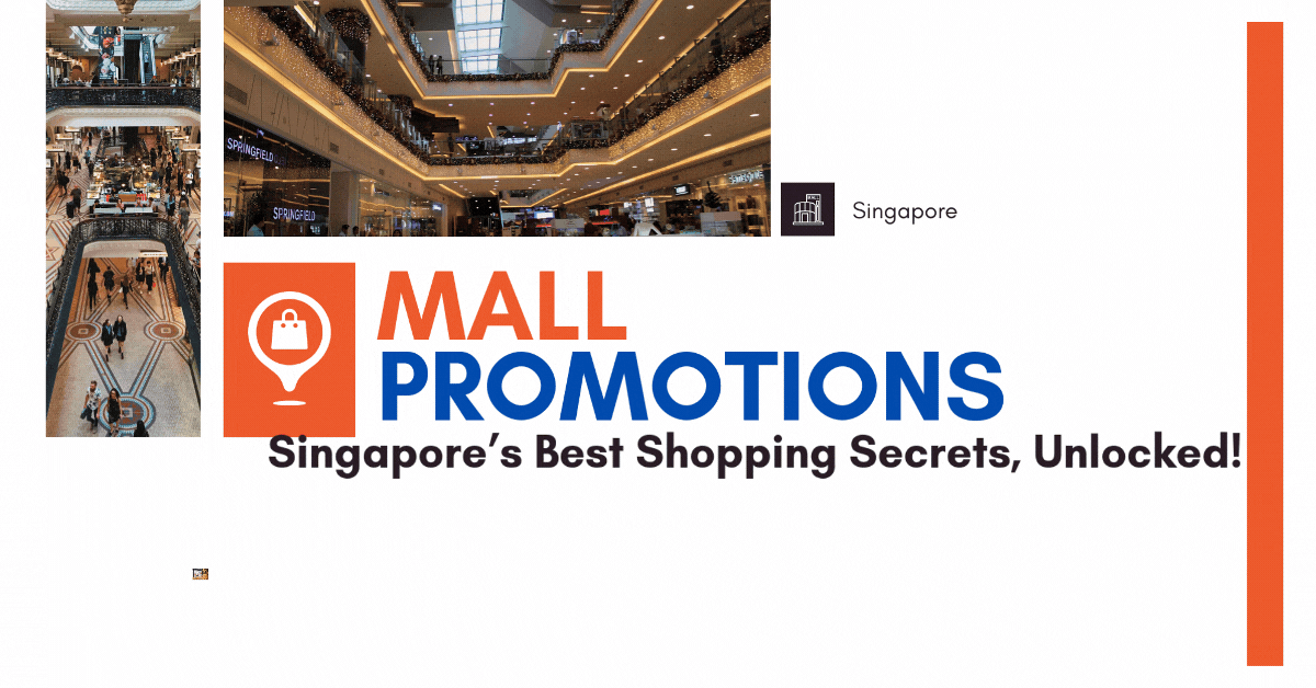 Mall-Promotions-Singapores-Best-Shopping-Secrets-Unlocked