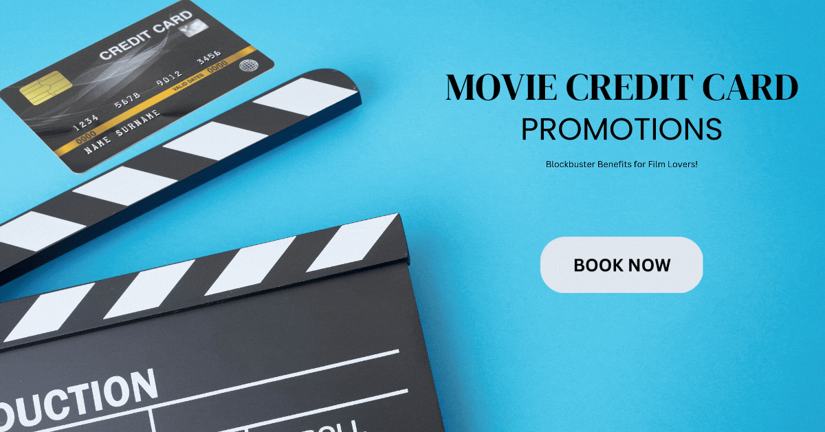 Movie-Credit-Card-Offers-Blockbuster-Benefits-for-Film-Lovers