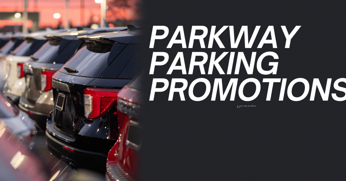 Parkway-Parking-Promotions-Stress-Free-Parking-Budget-Friendly-Deals