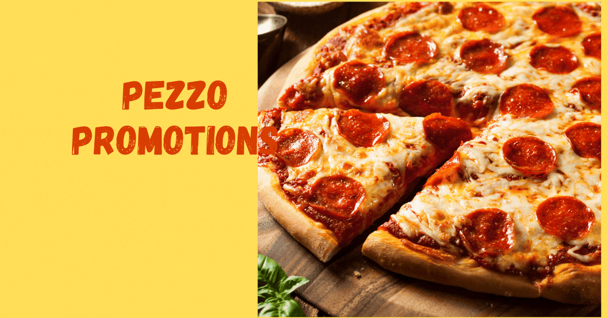 Pezzo-Promotions-Grab-a-Slice-of-Happiness-with-Exclusive-Deals