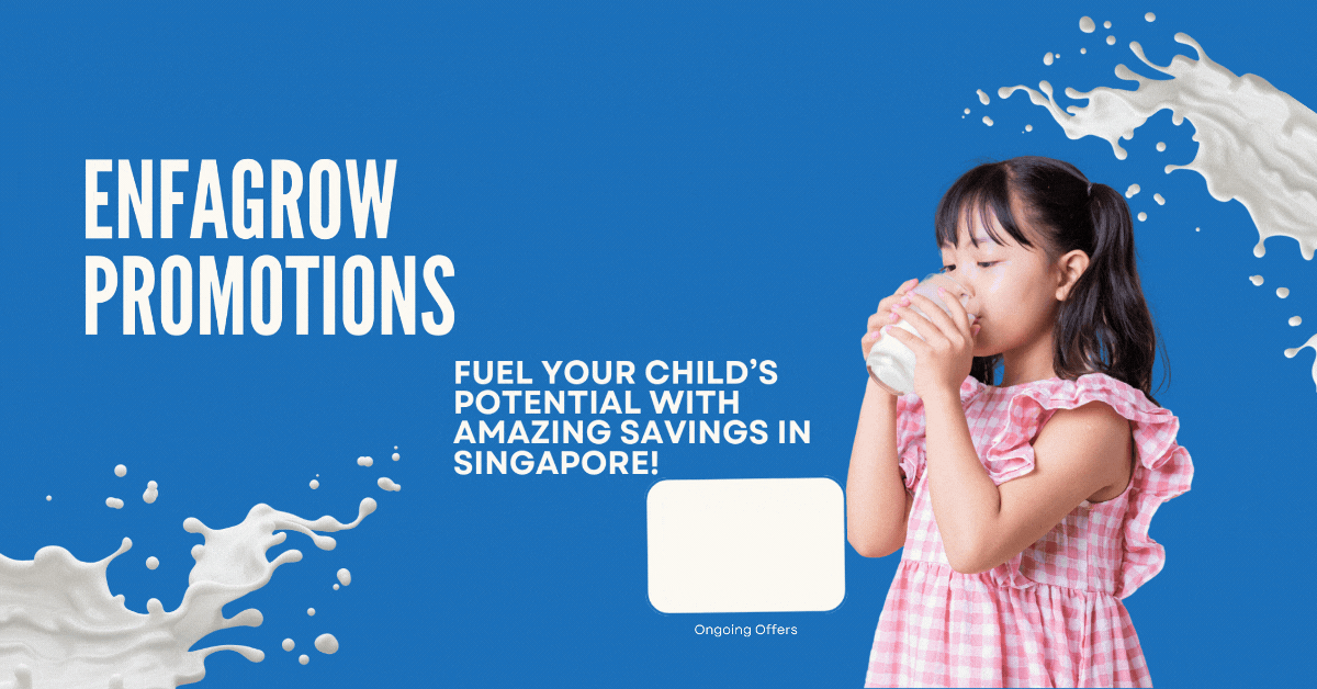 enfagrow-promotions-fuel-your-childs-potential-with-amazing-savings-in-singapore