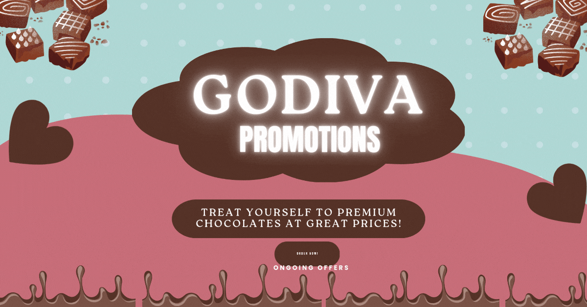 godiva-promotions-treat-yourself-to-premium-chocolates-at-great-prices