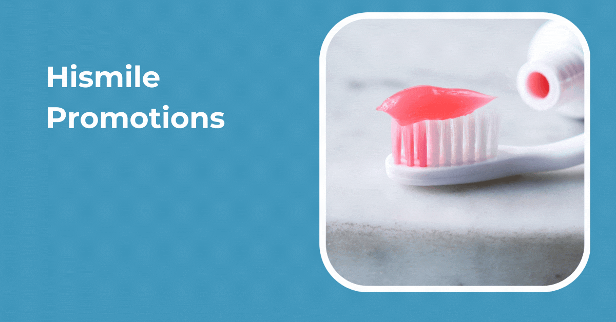 hismile-promotions-smile-with-confidence-and-save-big-with-singapores-best-deals
