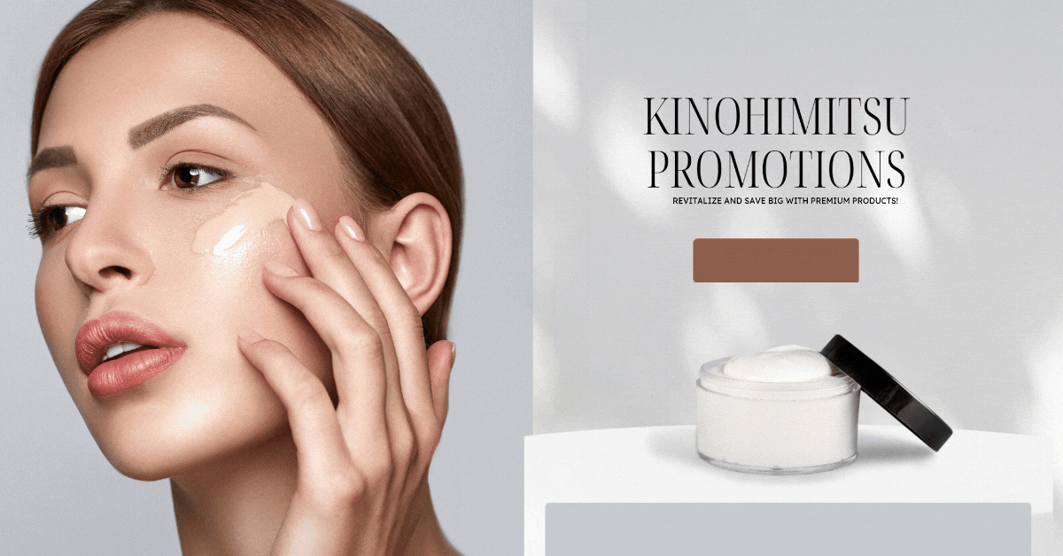 kinohimitsu-promotions-revitalize-and-save-big-with-premium-products