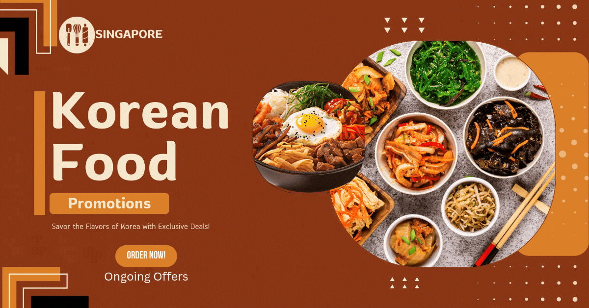 korean-food-promotions-savor-the-flavors-of-korea-with-exclusive-deals