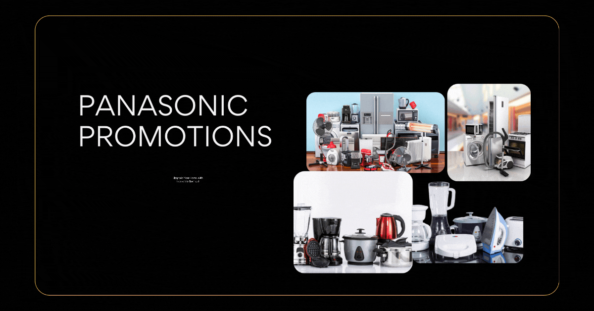 panasonic-promotions-upgrade-your-home-with-incredible-savings