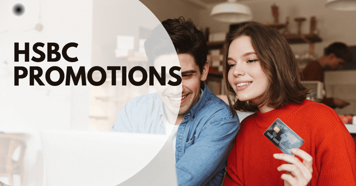 HSBC-Promotions-Exclusive-Banking-Benefits-and-Rewards-Await