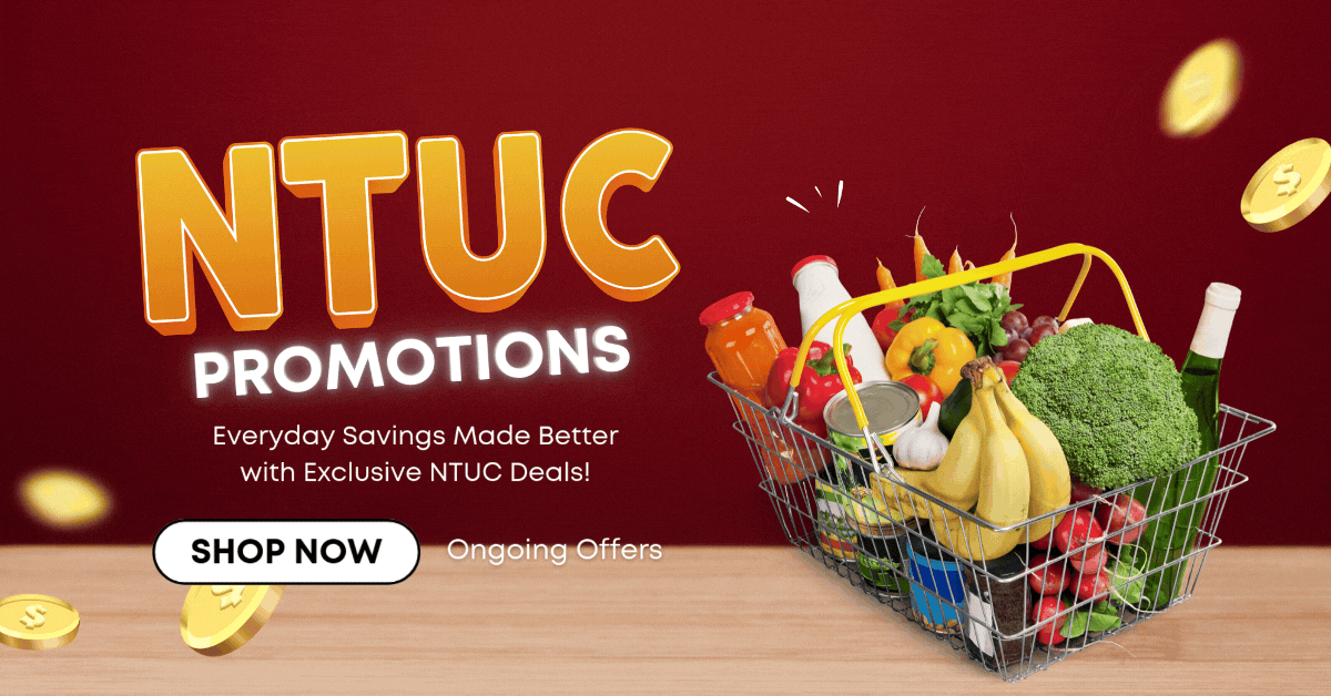 NTUC-Promotions-Everyday-Savings-Made-Better-with-Exclusive-NTUC-Deals