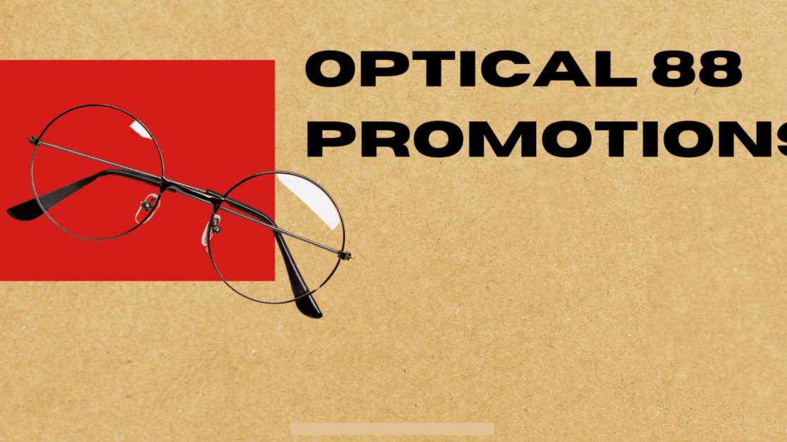 Optical-88-Promotions-Perfect-Vision-Perfect-Discounts-on-Glasses-Lenses