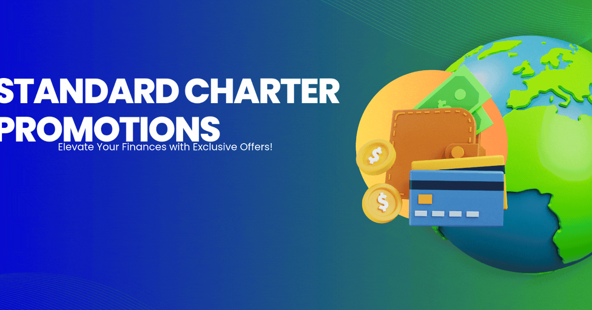 Standard-Chartered-Promotions-Elevate-Your-Finances-with-Exclusive-Offers