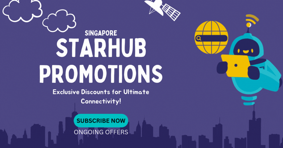 StarHub-Promotions-Exclusive-Discounts-for-Ultimate-Connectivity