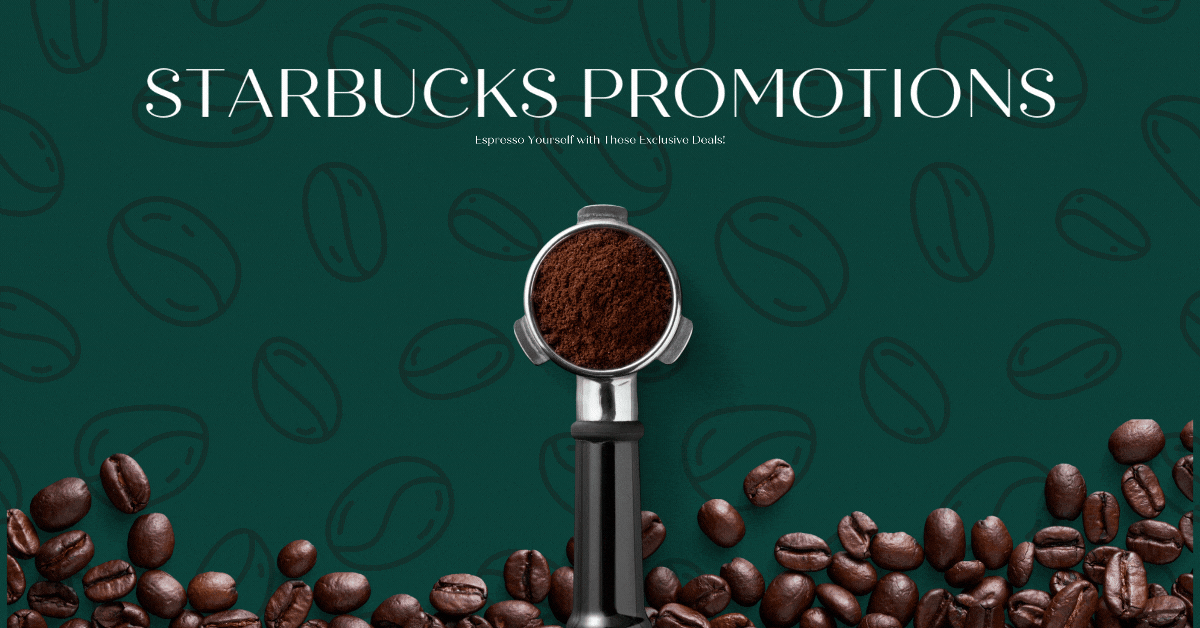 Starbucks-Promotions-Espresso-Yourself-with-These-Exclusive-Deals