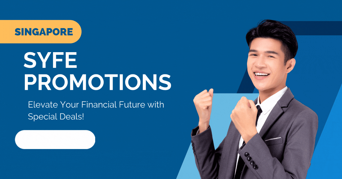 Syfe Promotions: Elevate Your Financial Future with Special Deals!