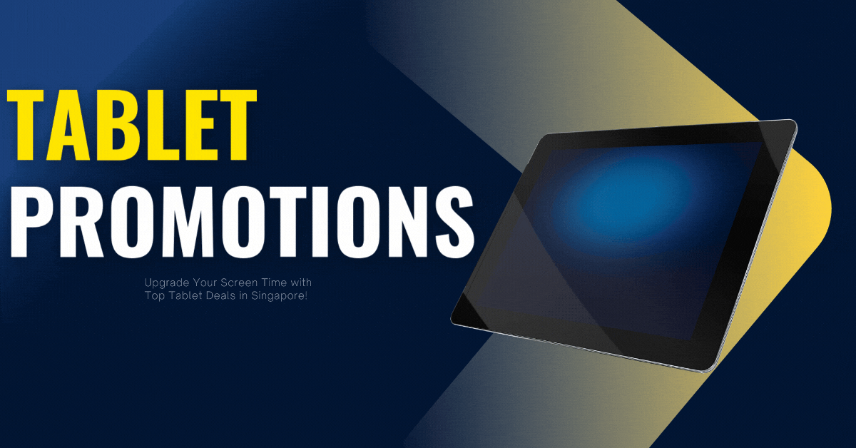 Tablet-Promotions-Upgrade-Your-Screen-Time-with-Top-Tablet-Deals