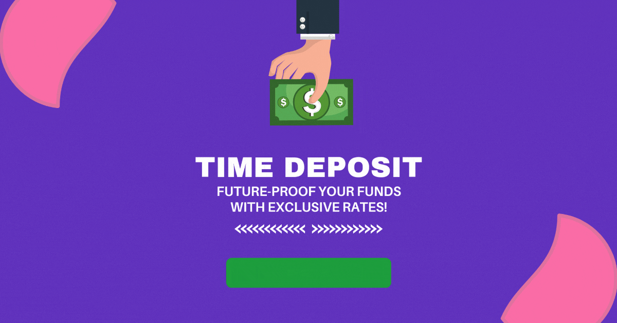 Time-Deposit-Promotions-Future-Proof-Your-Funds-with-Exclusive-Rates
