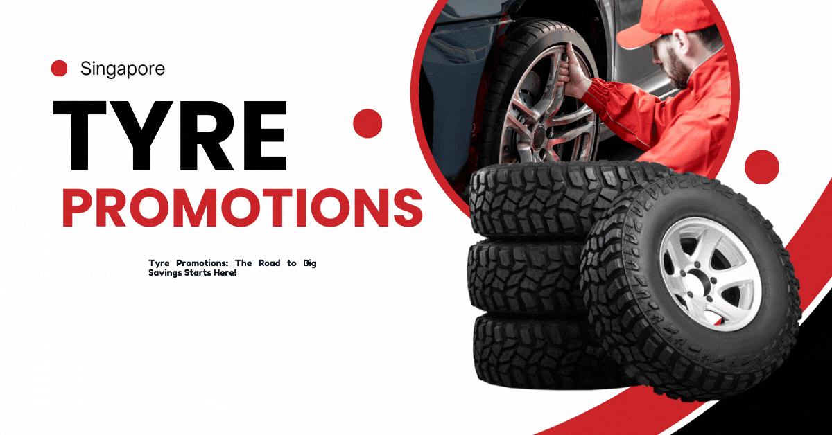 Tyre Promotions: The Road to Big Savings Starts Here!