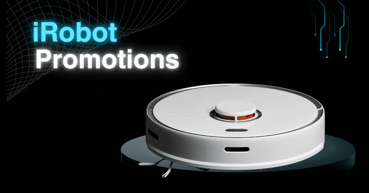 iRobot-Promotions-Upgrade-Your-Cleaning-Game-with-Amazing-Discounts