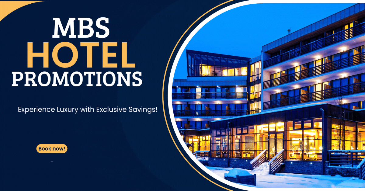 mbs-hotel-promotions-experience-luxury-with-exclusive-savings