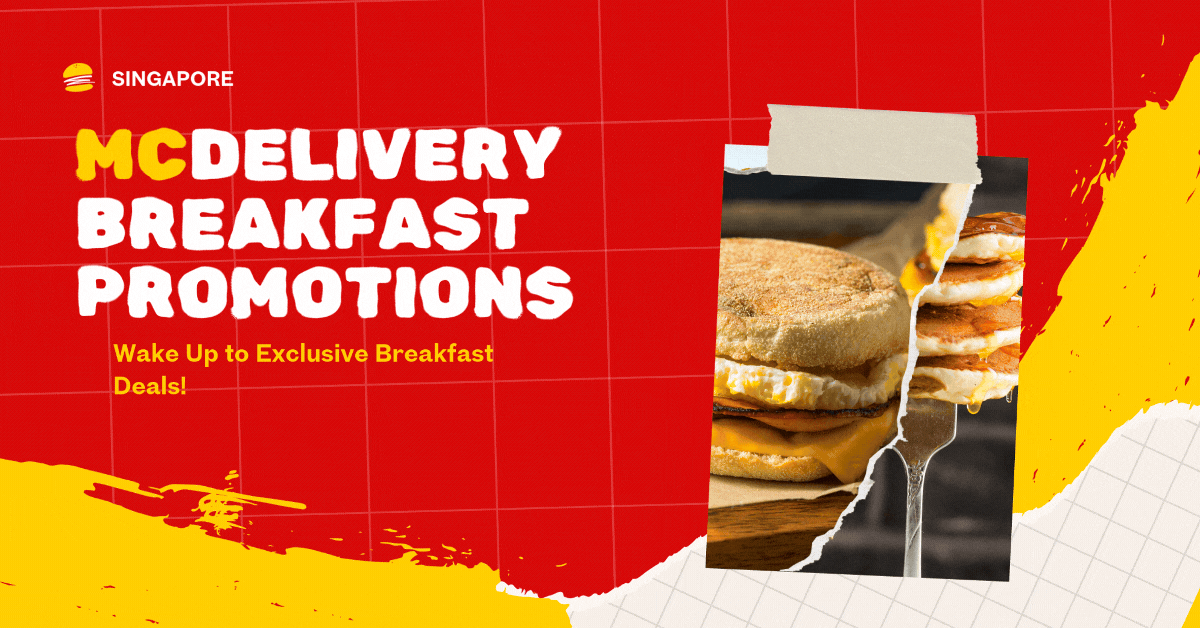 mcdelivery-breakfast-promotions-wake-up-to-exclusive-breakfast-deals