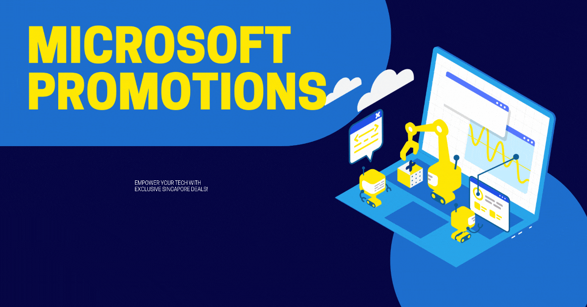 microsoft-promotions-empower-your-tech-with-exclusive-singapore-deals