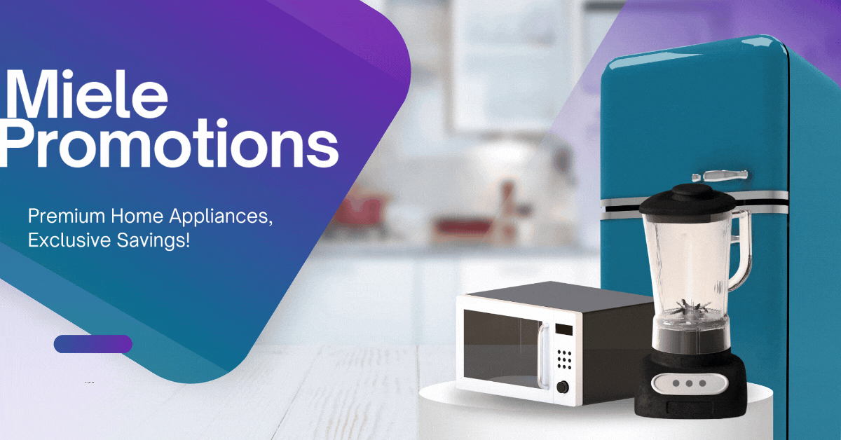 miele-promotions-premium-home-appliances-exclusive-savings