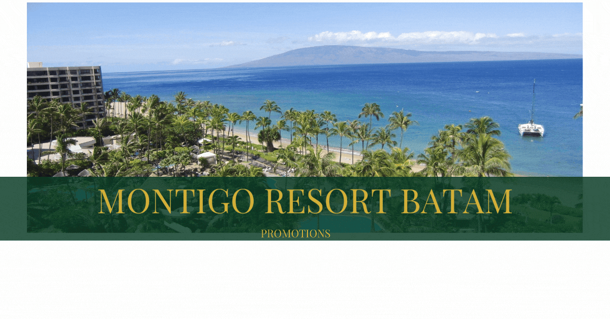 montigo-resort-batam-promotions-relax-unwind-and-enjoy-exclusive-offers