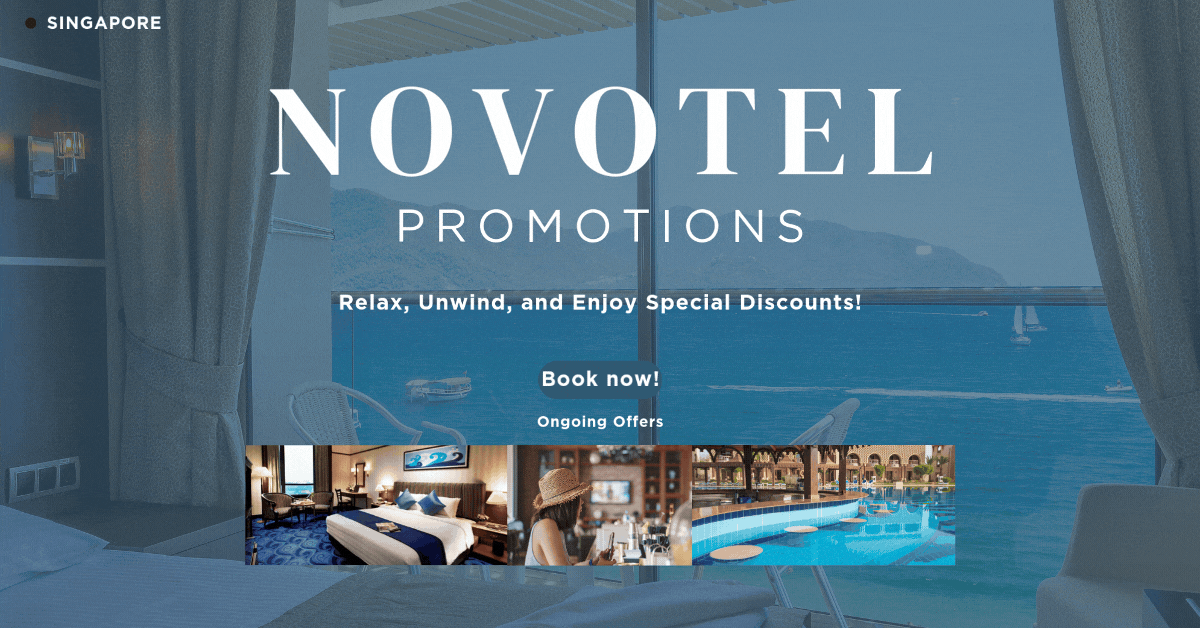 novotel-promotions-relax-unwind-and-enjoy-special-discounts