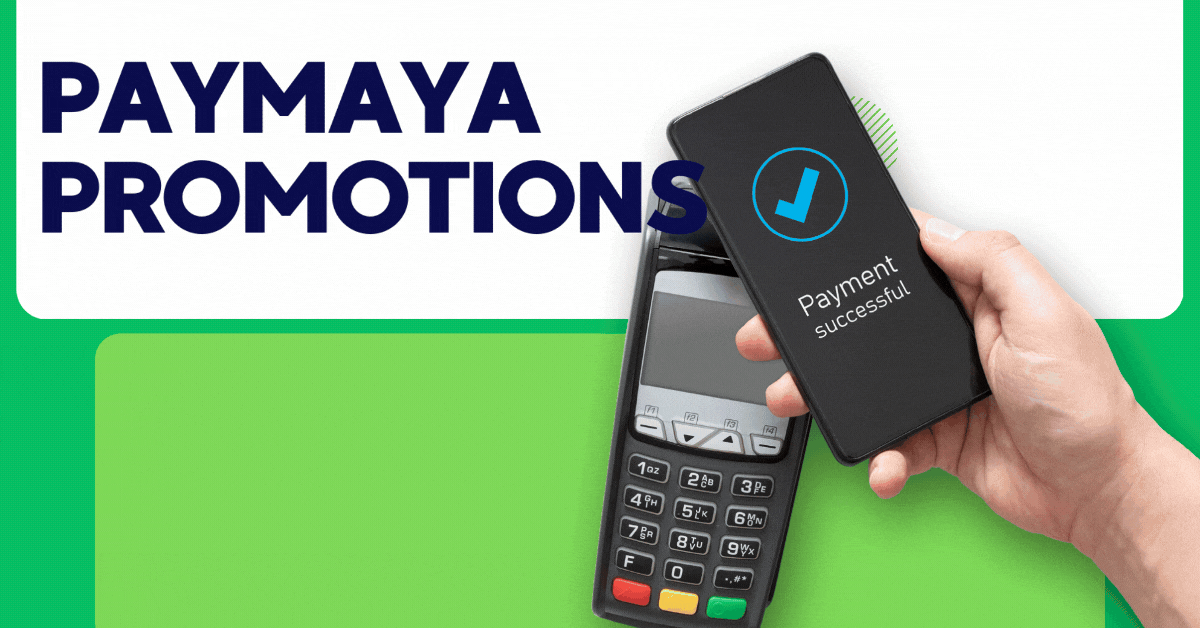 paymaya-promotions-seamless-payments-unbeatable-deals
