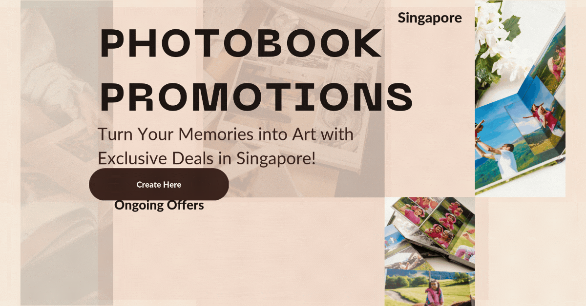 photobook-promotions-turn-your-memories-into-art-with-exclusive-deals-in-singapore