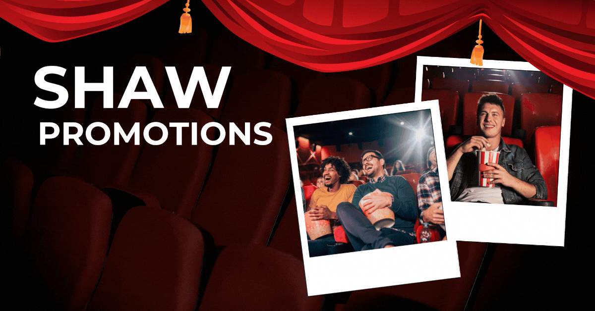 shaw-promotions-catch-the-latest-films-with-exclusive-discounts