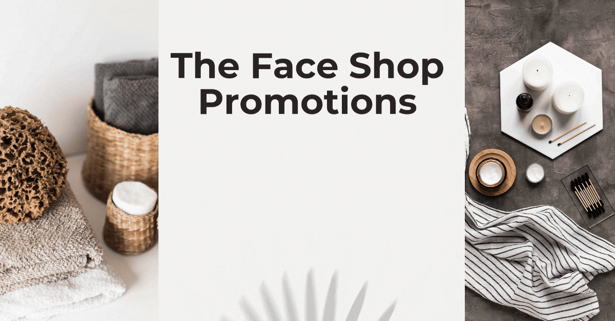the-face-shop-promotions-your-k-beauty-favorites-at-amazing-discounts