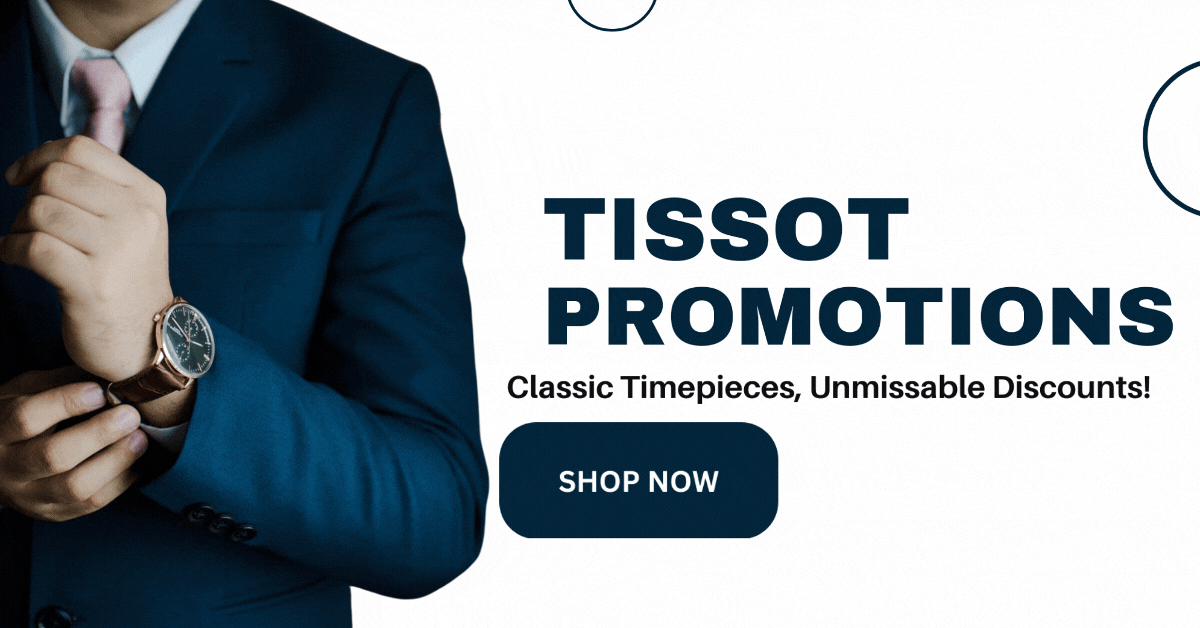 tissot-promotions-classic-timepieces-unmissable-discounts