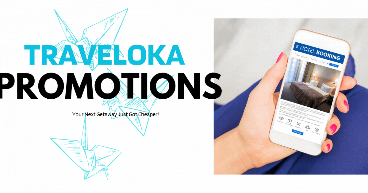 traveloka-promotions-your-next-getaway-just-got-cheaper